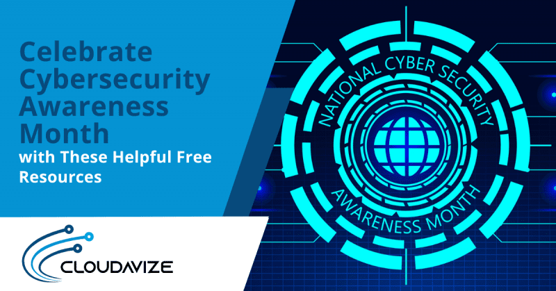 Celebrate Cybersecurity Awareness Month with These Helpful Free Resources