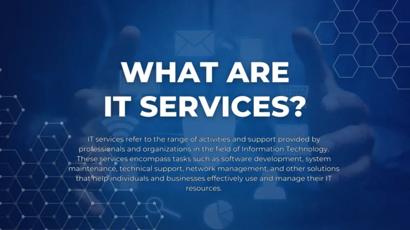 What are IT Services