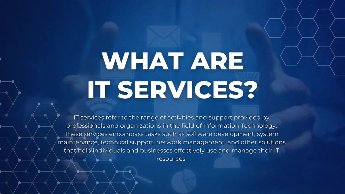 What are IT Services