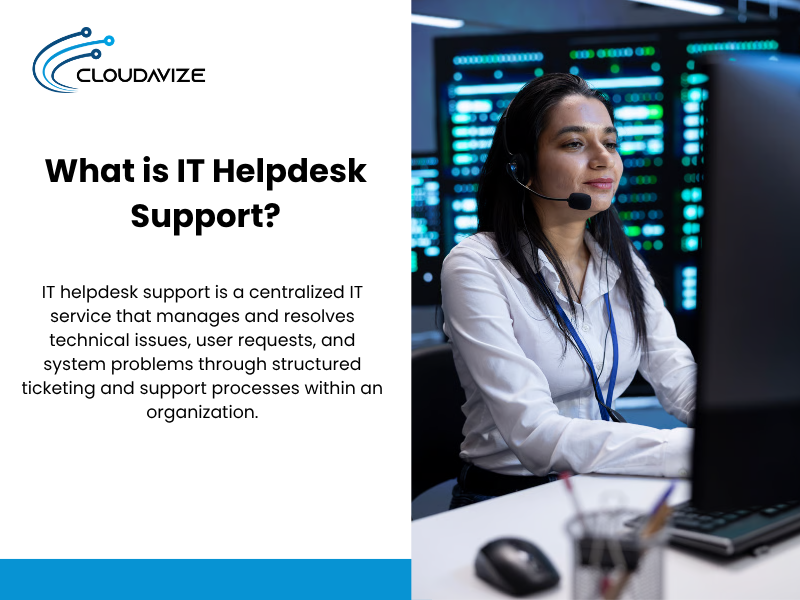What is IT Helpdesk Support