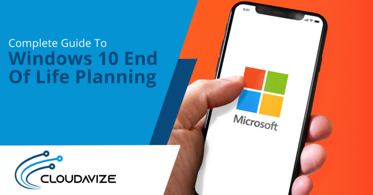 Complete Guide To Windows 10 End Of Life Planning