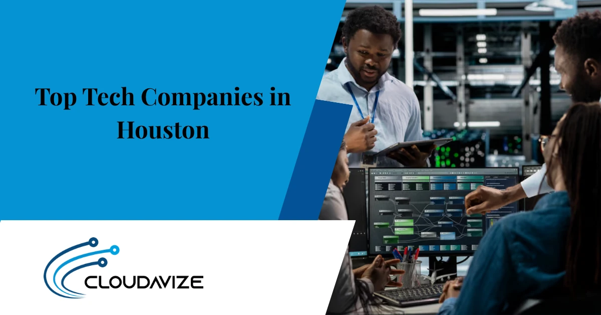 Top 15 Tech companies in Houston