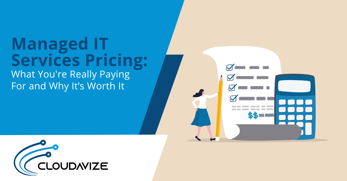 Managed IT Services Pricing What You're Really Paying For and Why It’s Worth It
