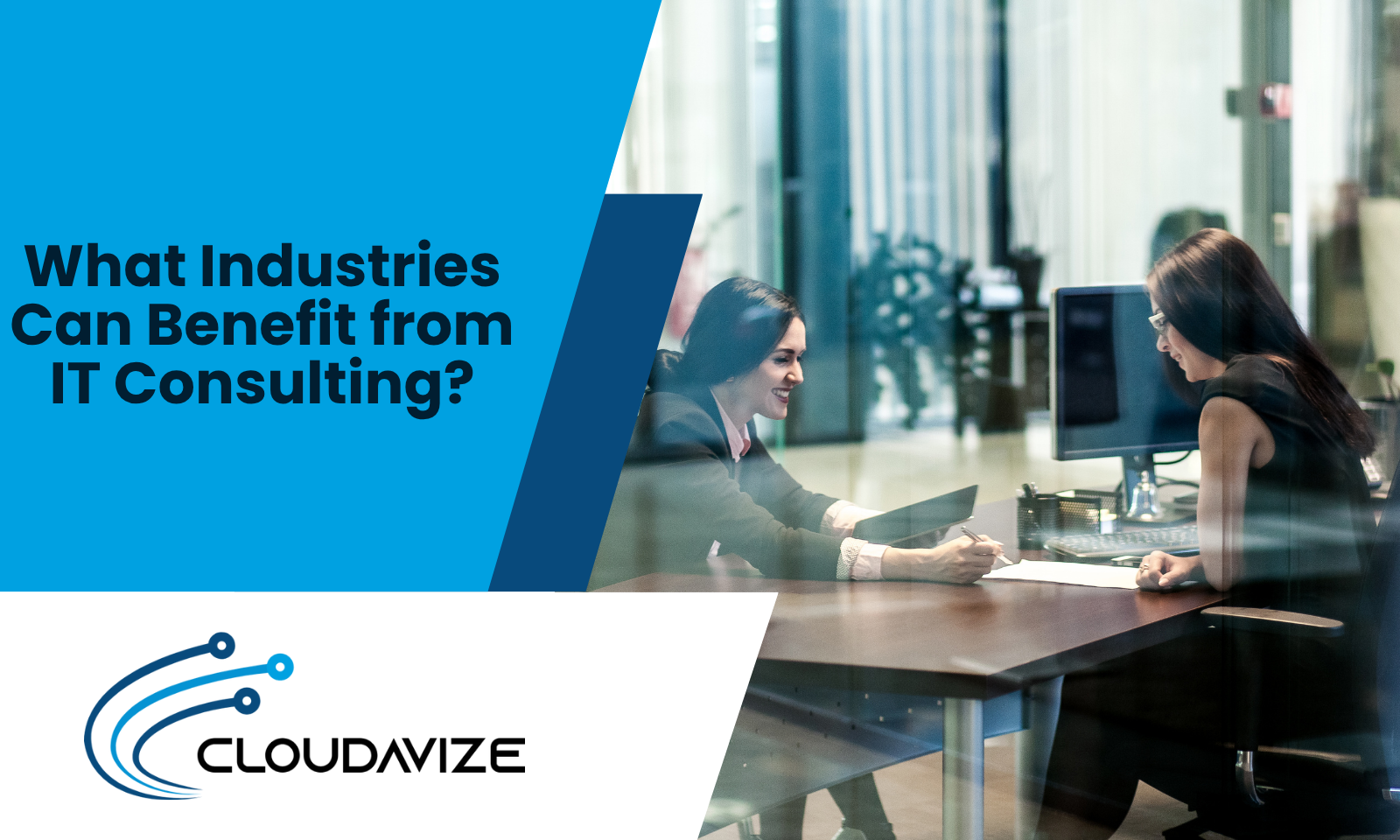 What Industries Can Benefit from IT Consulting