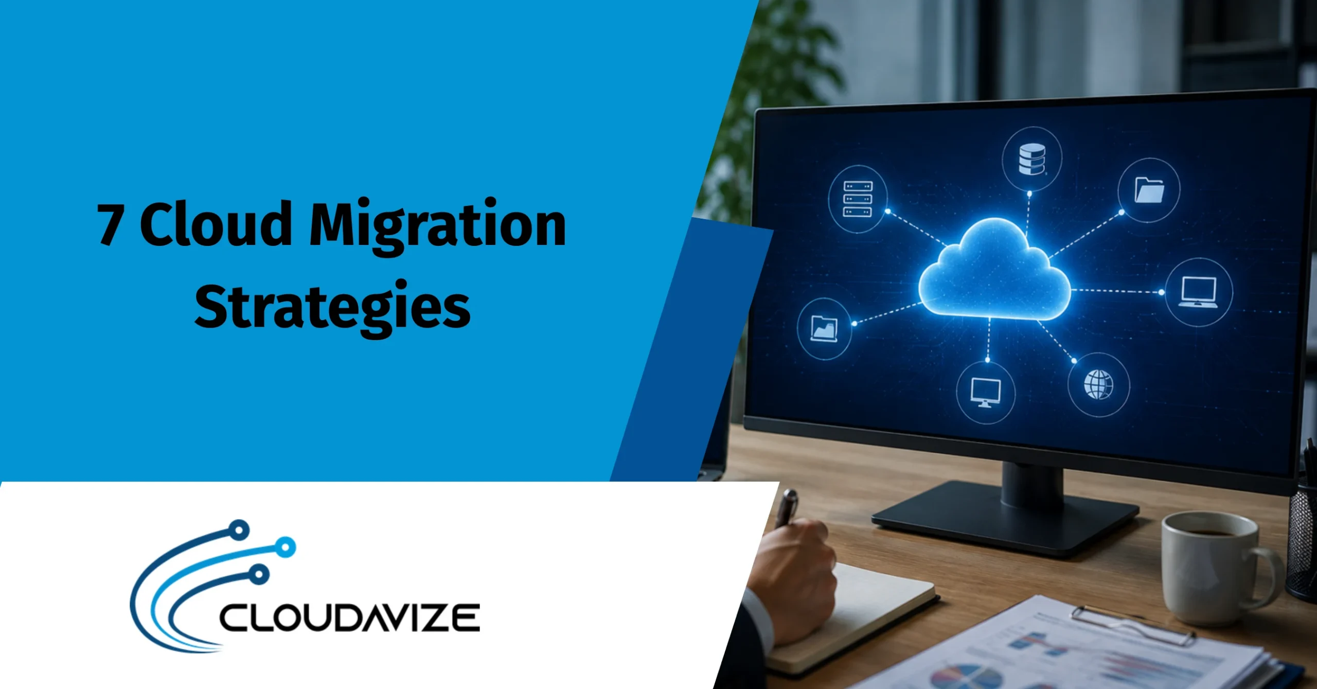 7 cloud migration strategies_result